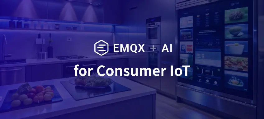 Connecting Intelligence: The AI Revolution in Consumer Electronics Powered by EMQX
